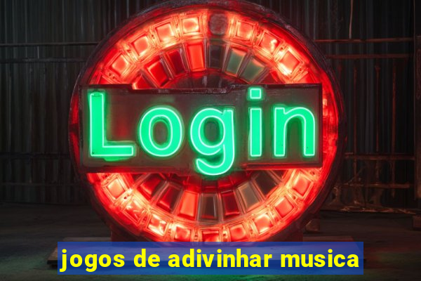 jogos de adivinhar musica